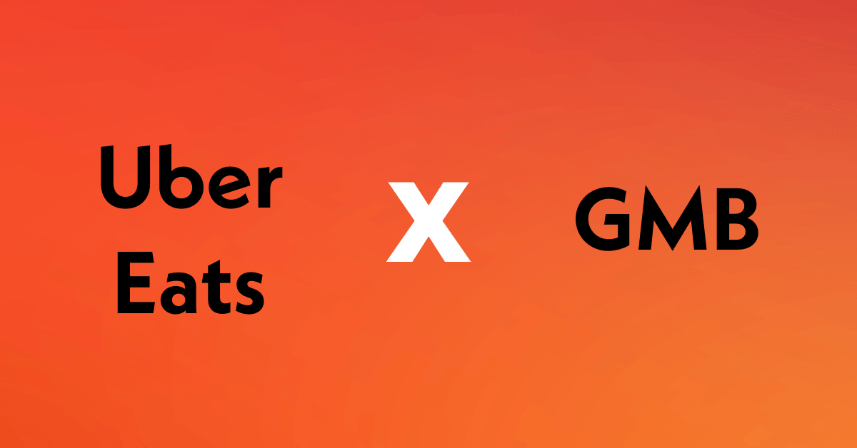 Uber Eats and GMB Partnership